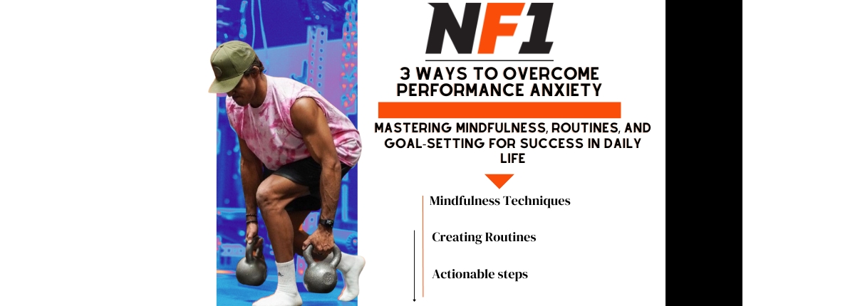 3 Ways To Overcome Performance Anxiety